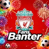 Fans Banter